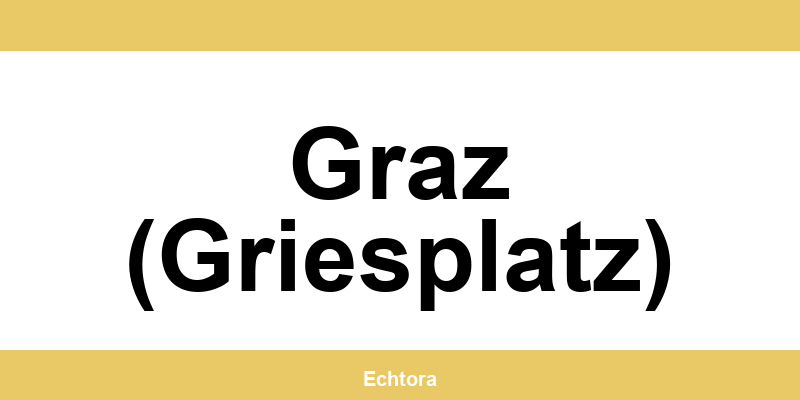 Kontakt zu Western Union Filialen in Graz (Griesplatz)