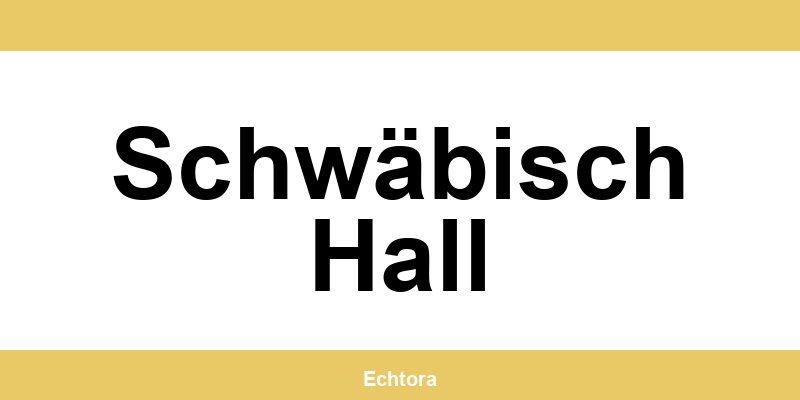 Kontakt zu Western Union Filialen in Schwäbisch Hall